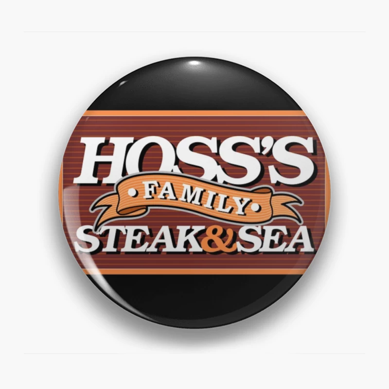 Hoss's Family Steak & Sea Restaurant Vintage Logo Design Pin