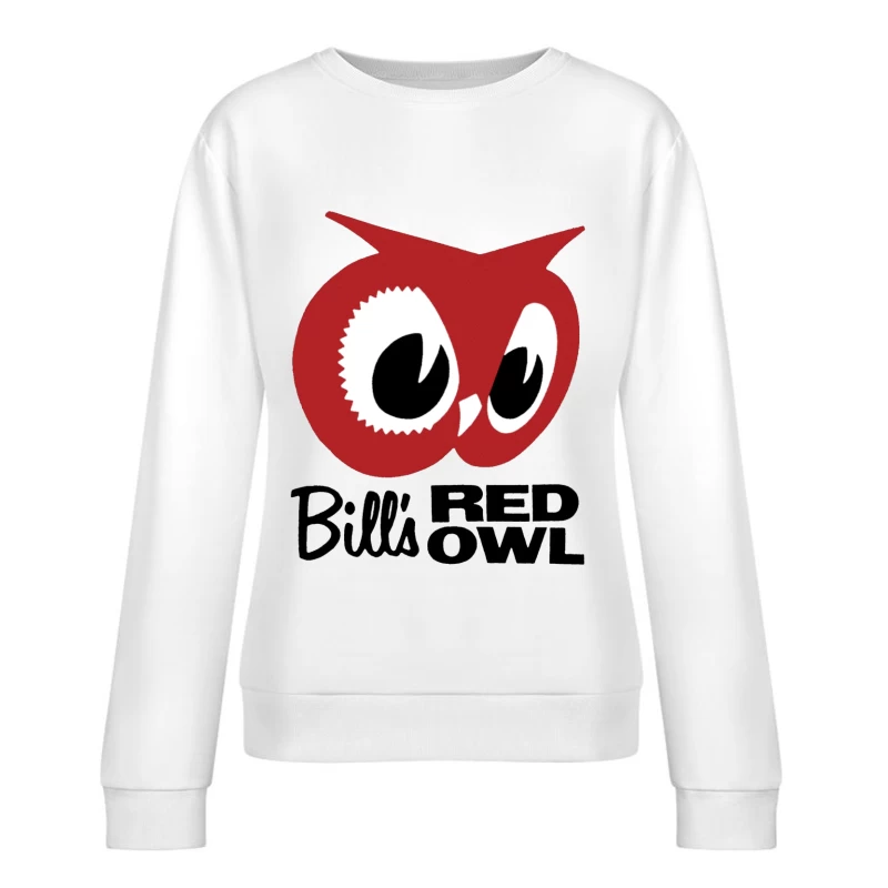 Bill's Red Owl Vintage Restaurant Logo Female Pullover Sweatshirt