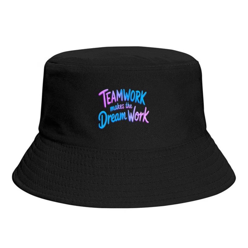 Inspirational Teamwork Bucket Hat