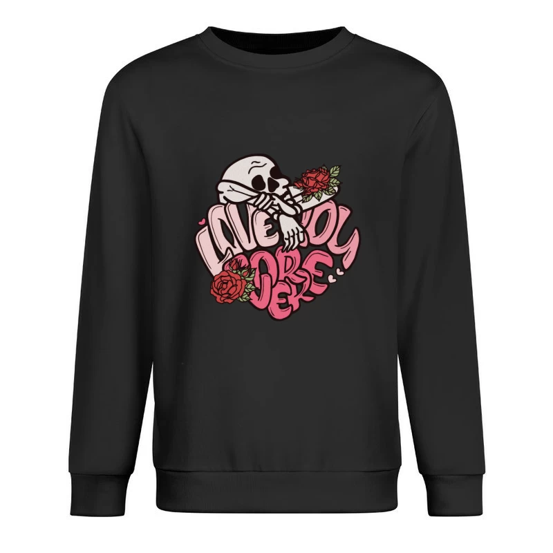 Liebe für immer mit Skelett und Rosen Herren Pullover Sweatshirt