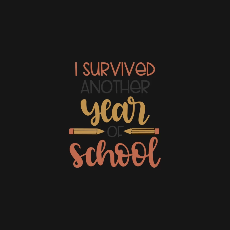 J'ai survécu à une autre année scolaire Femme T-Shirt