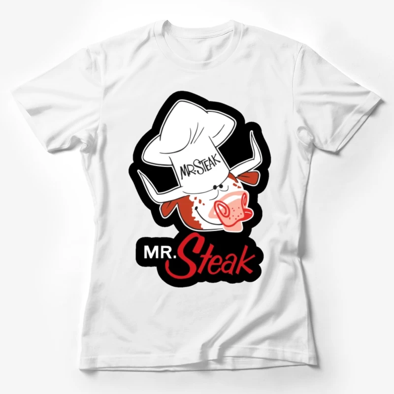 Mr. Steak Female T-Shirt