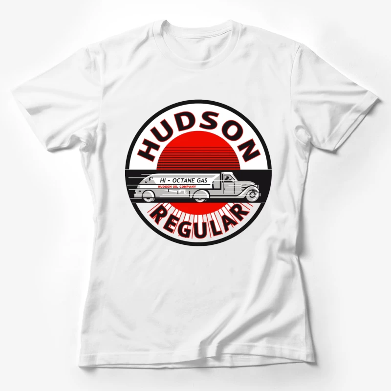 Vintage Hudson Regular Gas Station Logo with Art Deco Fuel Truck Design Female T-Shirt