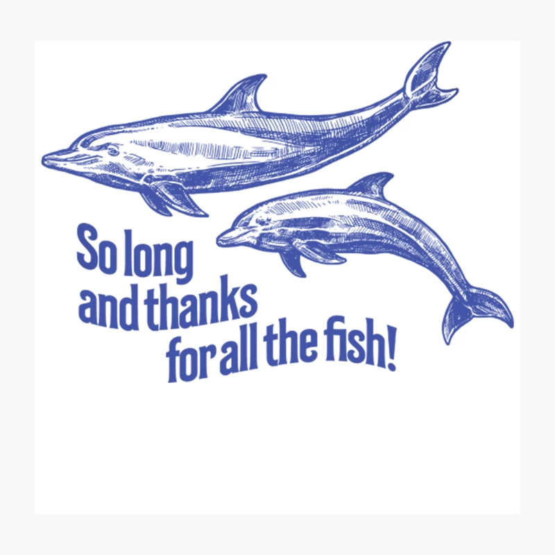 So Long and Thanks for all the Fish Throw Pillow
