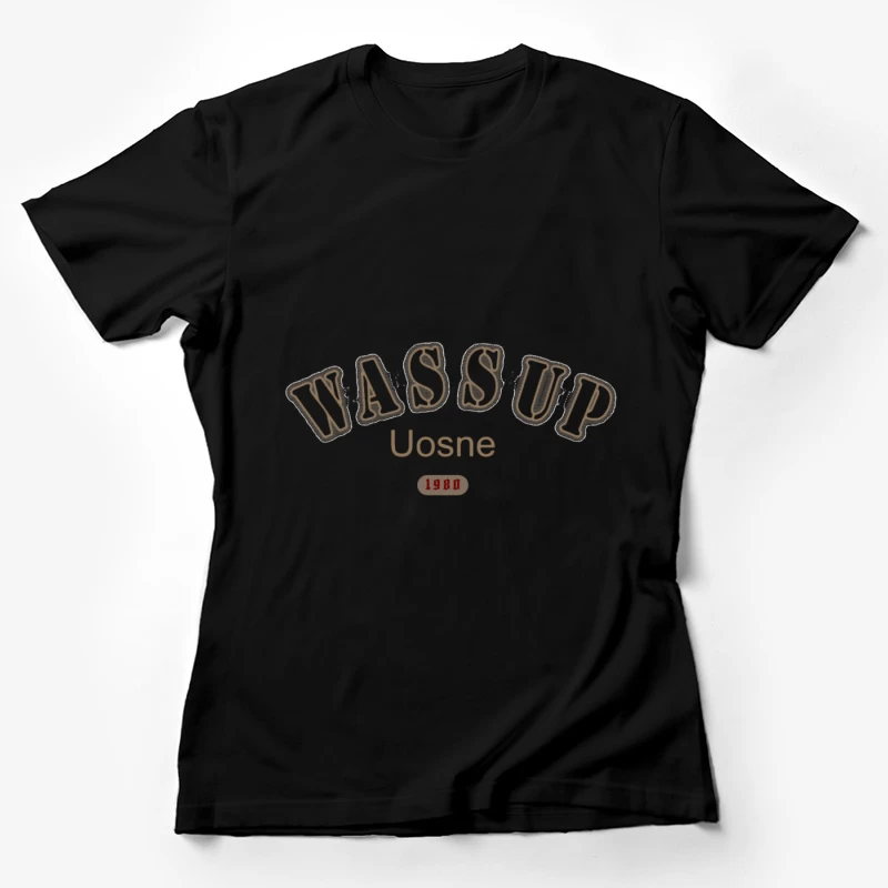 Wassup Design mit Retro-Look Damen T-Shirt