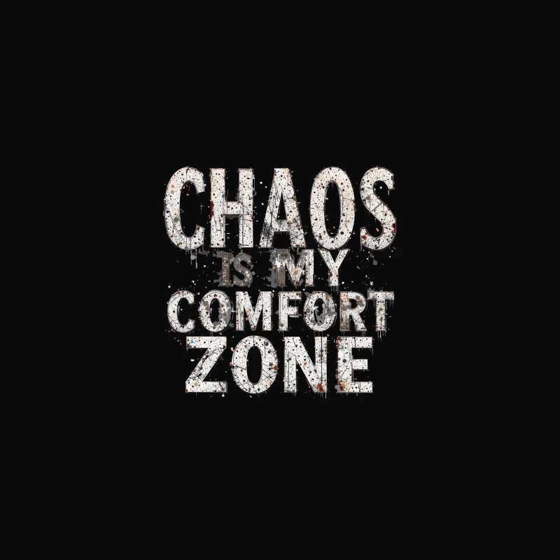 Chaos is My Comfort Zone - Motivational Typography Design Desk Mat