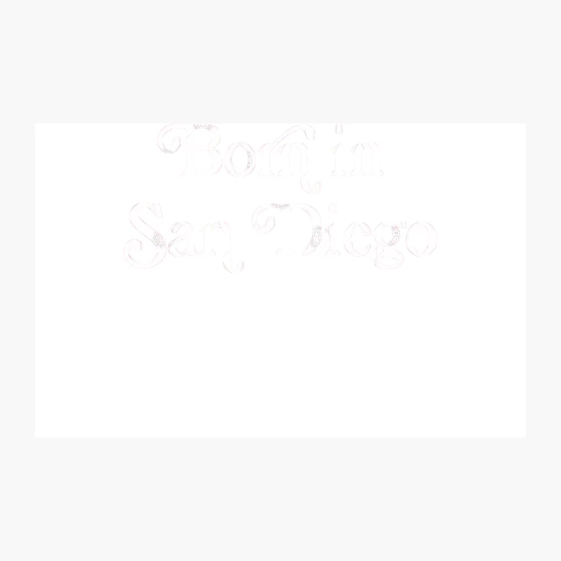 Born In San Diego -  Typography Design Travel Mug