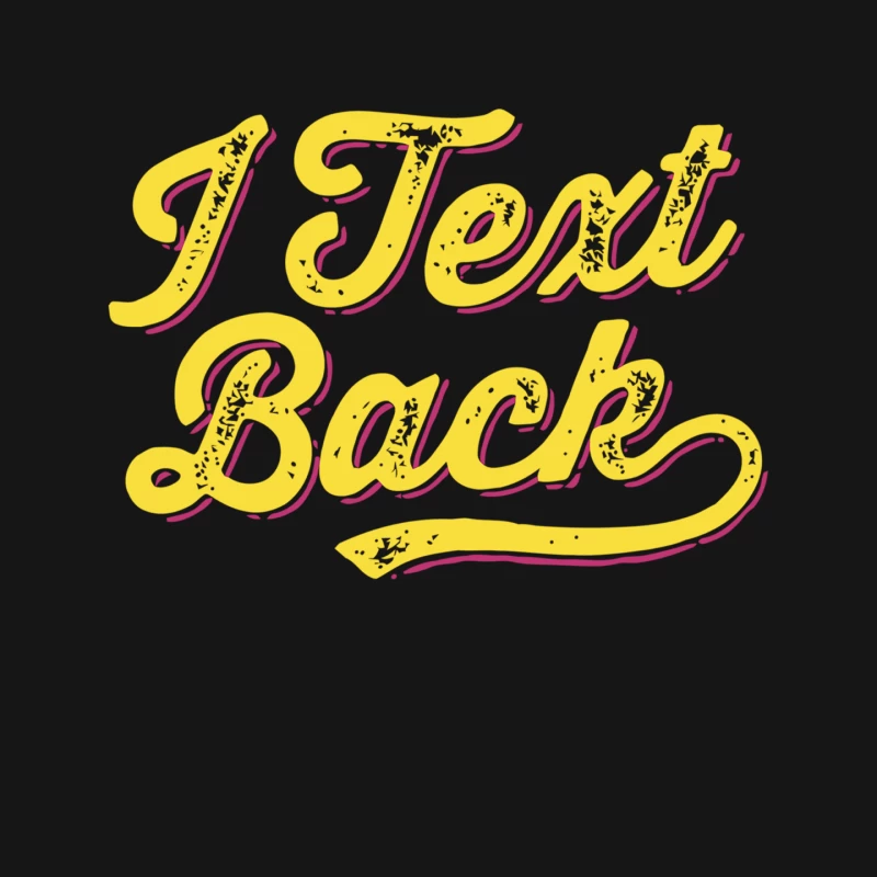 Retro Yellow Typography: I Text Back Mouse Pad