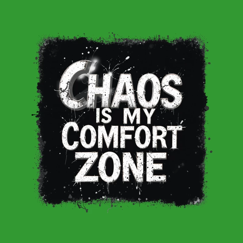 Chaos Is My Comfort Zone Tapestry