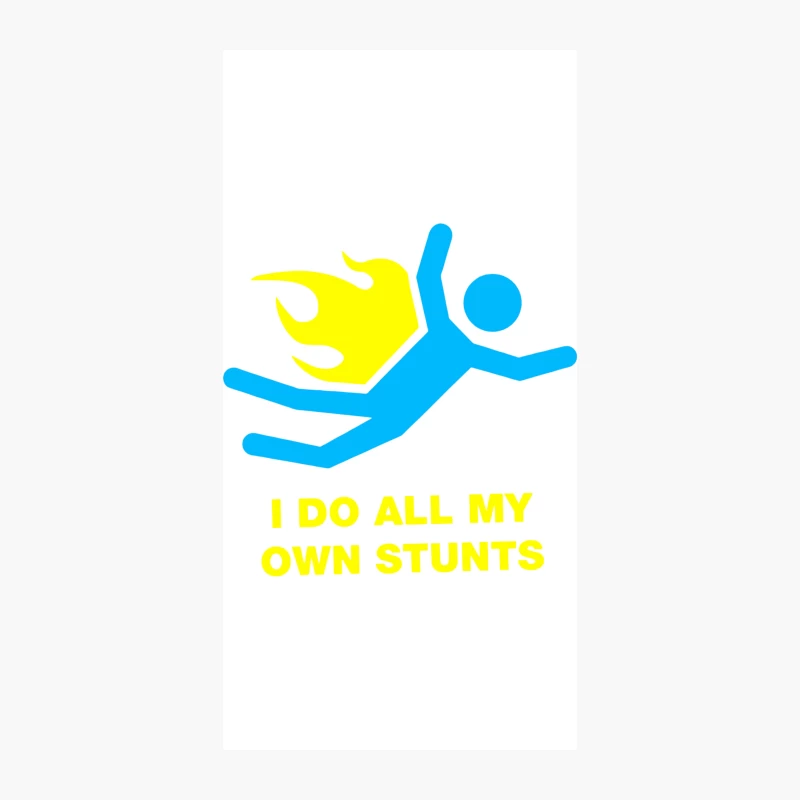 I Do All My Own Stunts iPhone Case