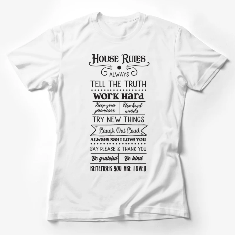 Règles de maison pour une vie heureuse Femme T-Shirt