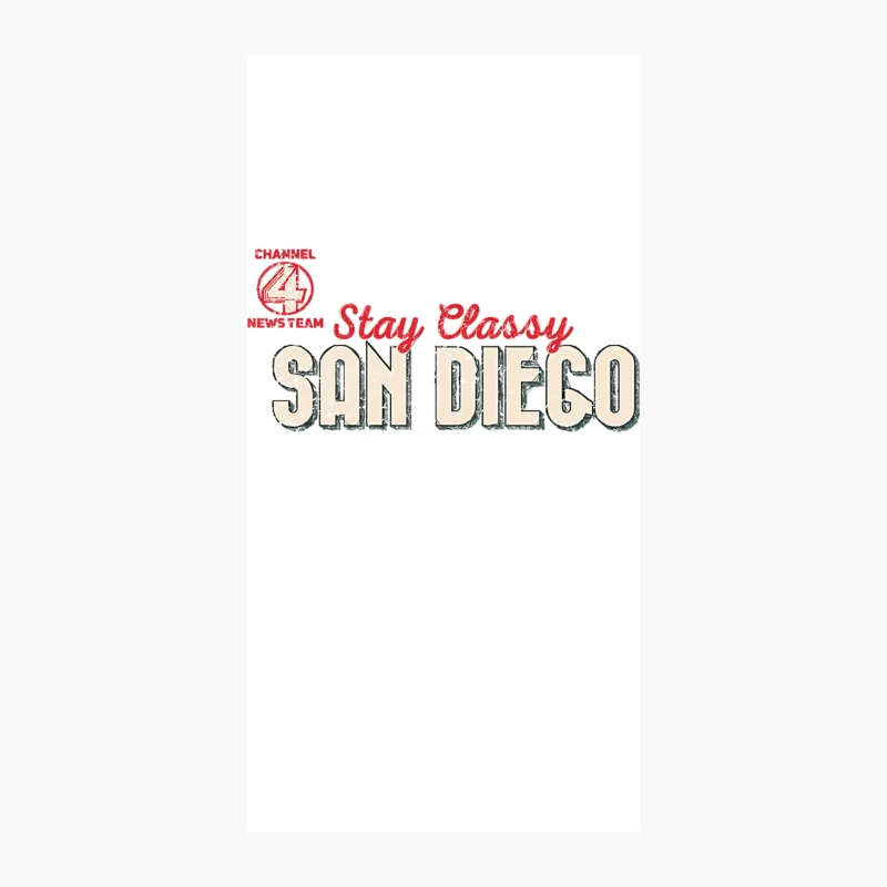 Stay Classy San Diego iPhone Case