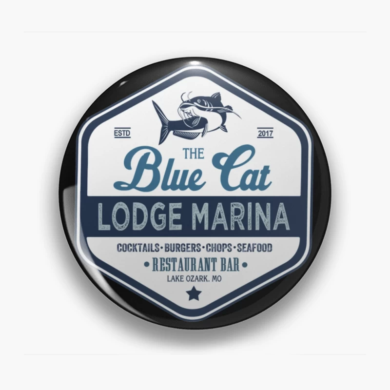 The Blue Cat Lodge Marina Restaurant and Bar - Vintage Nautical Logo Design Pin