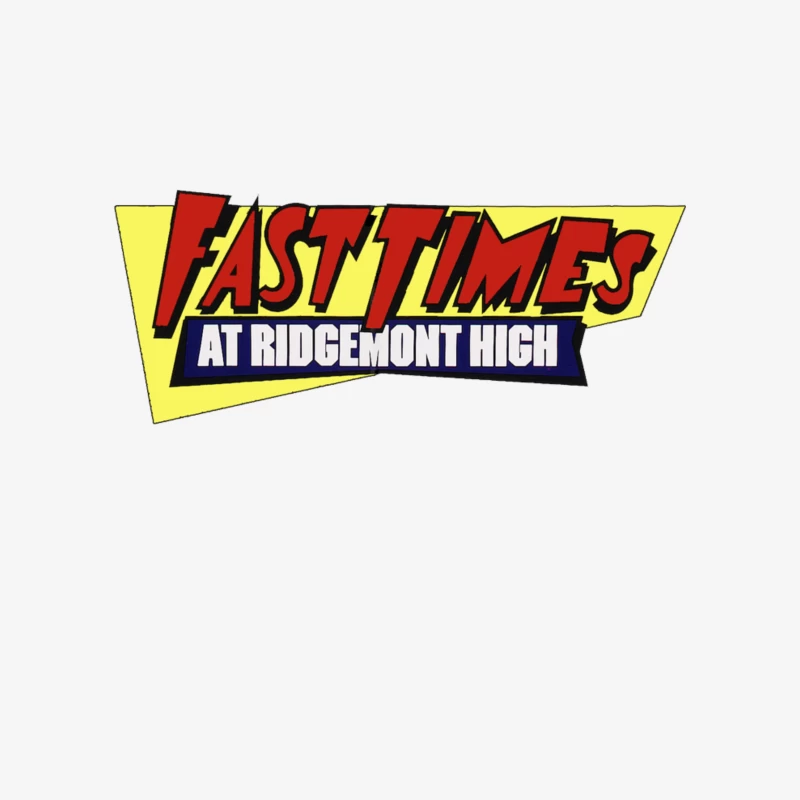 Fast Times at Ridgemont High Male Pullover Sweatshirt