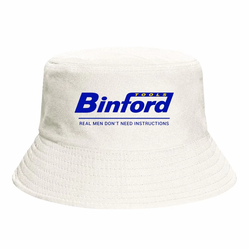 Binford Tools Company Logo with Bold Slogan Bucket Hat