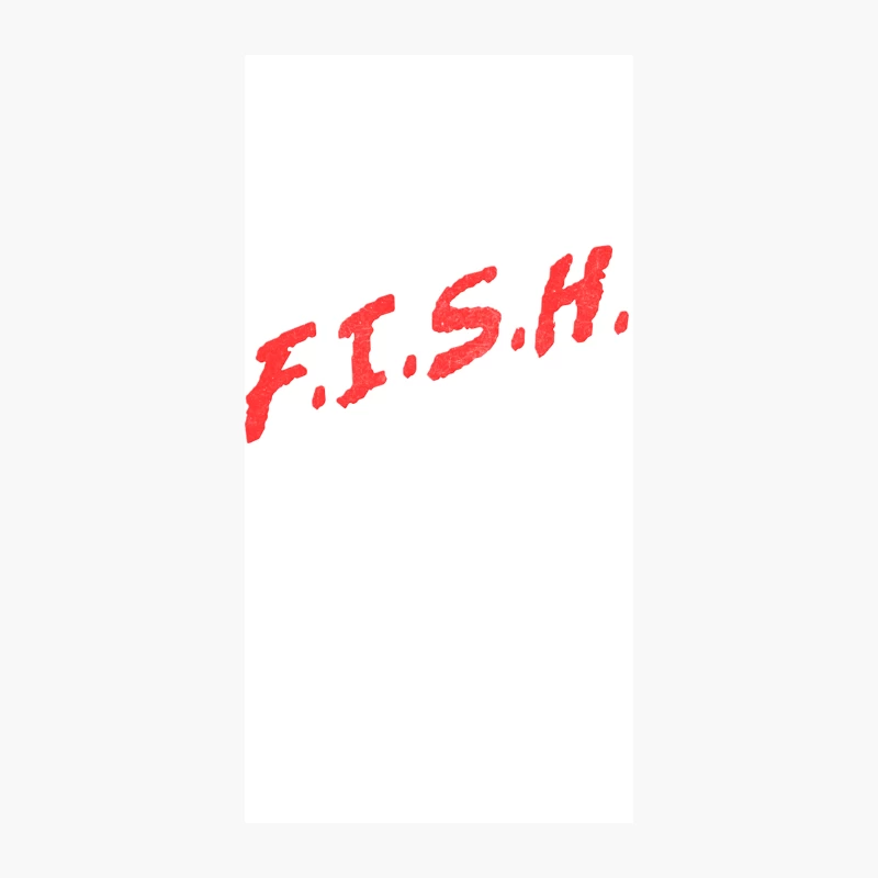 FISH  Fucking Illinois Shit Head iPhone Case