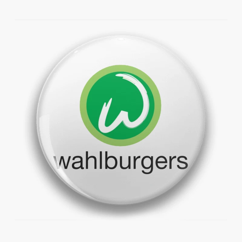 Wahlburgers Restaurant Chain Green Circle Logo Design Pin