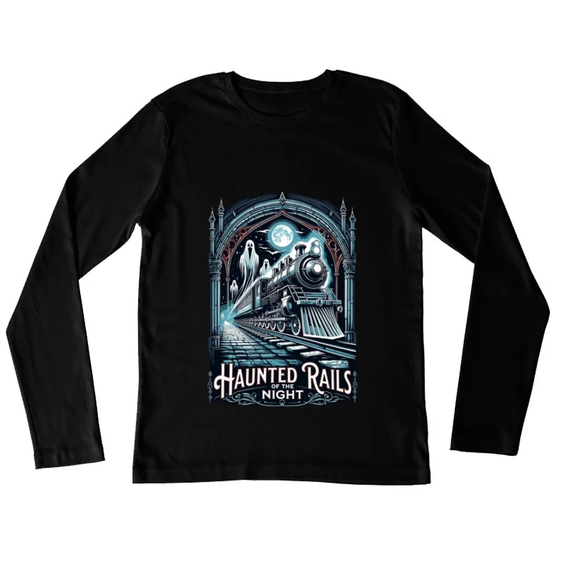 Gothic Haunted Steam Train Under Moonlit Archway Female Long Sleeve T-Shirt