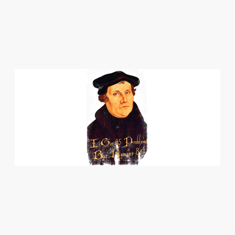 Martin Luther - 95 Problems but Romans 81, distressed Coffee Mug