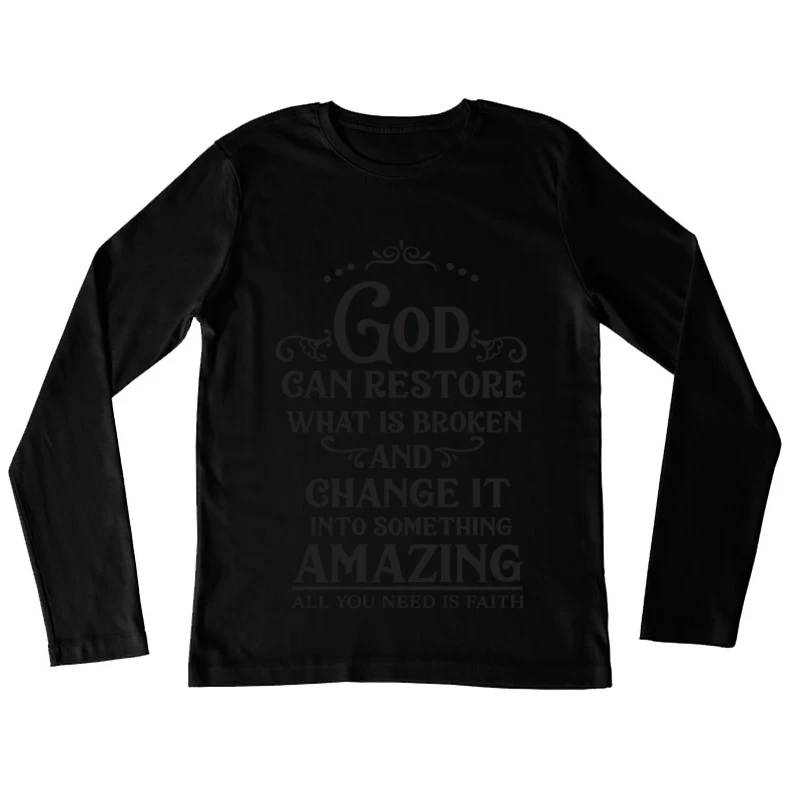 Foi et Restauration: Transformez le Brisé en Merveilleux Femme Manches Longues T-Shirt