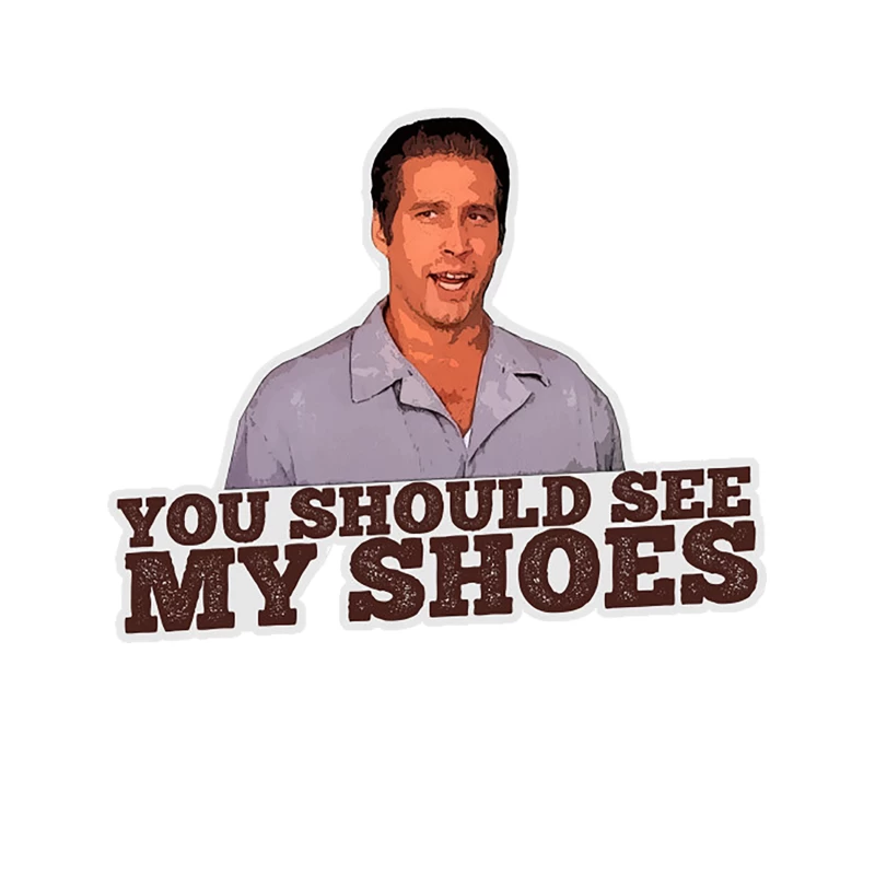 You should see my shoes - From Fletch Tapestry