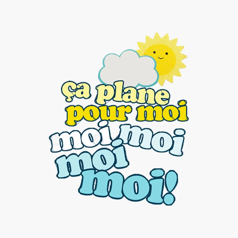 Ca Plane Pour Moi! Slogan Cotton Tote Bag