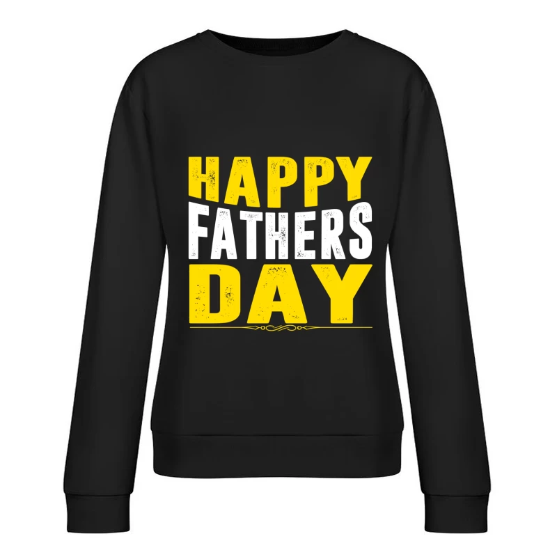 Célébration de la fête des pères avec style Femme Sweat-shirt à enfiler