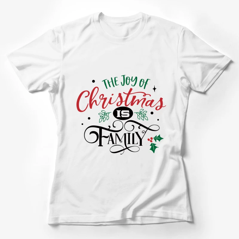 La Joie de Noël et de la Famille Femme T-Shirt