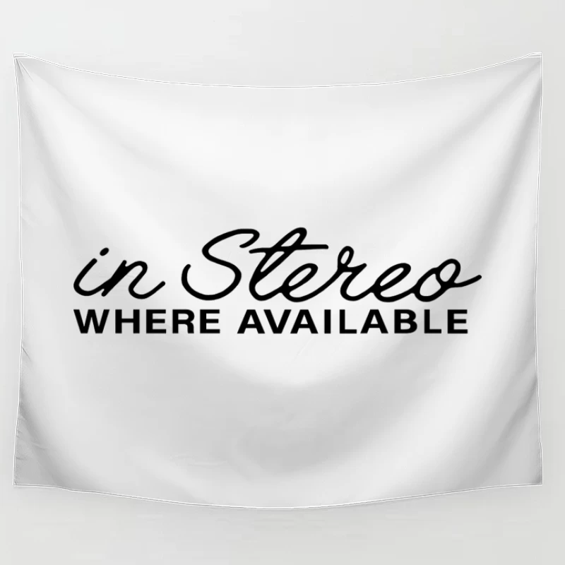 Retro "In Stereo Where Available" Typography Logo Tapestry