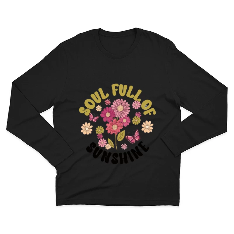 Seele voller Sonnenschein mit Blumen und Schmetterlingen Herren Langarm T-Shirt