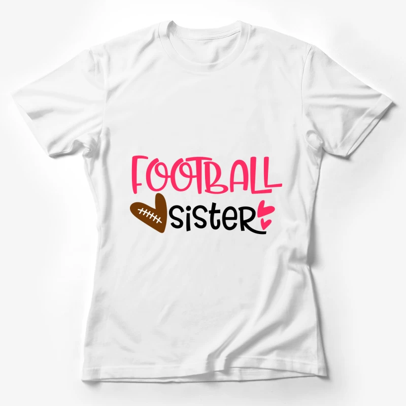 Cœur de sœur de football Femme T-Shirt