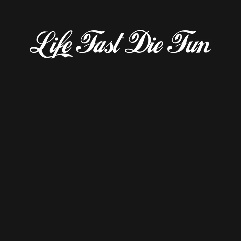 Live Fast Die Fun Mouse Pad