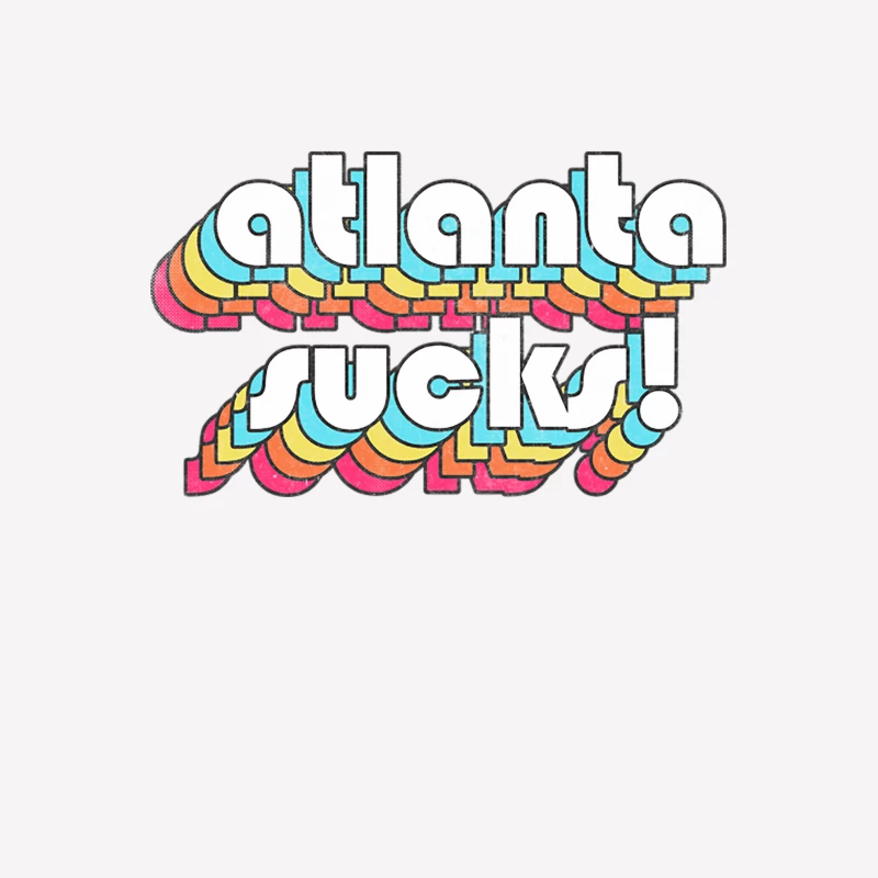 Atlanta Sucks  Funny Atlanta GA Design Female T-Shirt