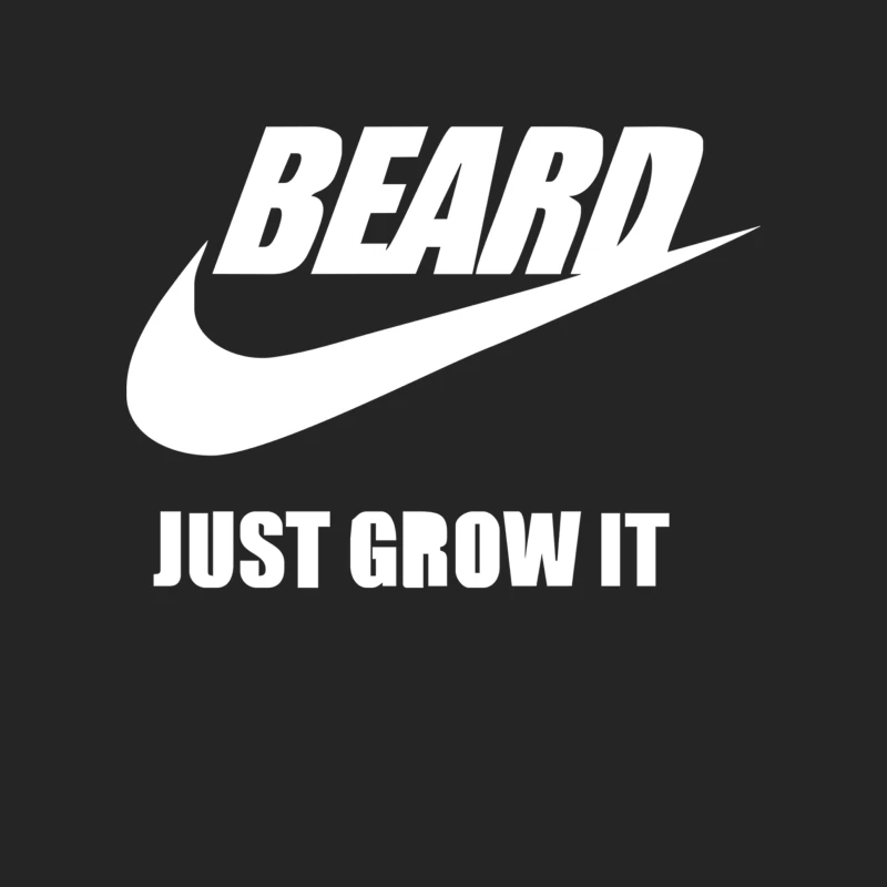 Beard - Just Grow It - Mens Funny Male Pullover Sweatshirt