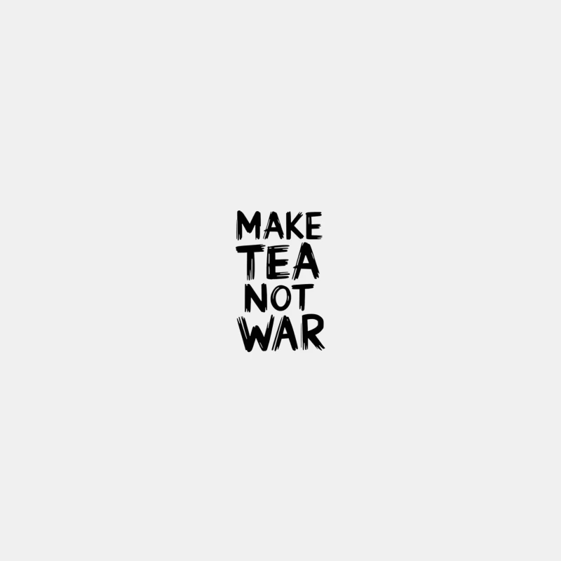Peace Activism: Make Tea Not War Typography Slogan Male Tank Top