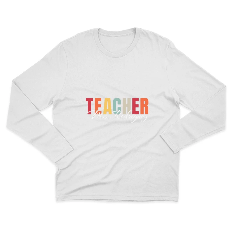 Lehrer-Slogan-Design Herren Langarm T-Shirt
