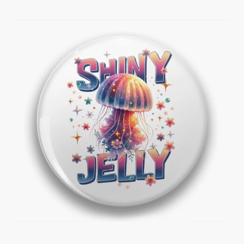 Shiny Jelly: Whimsical Watercolor Jellyfish Typography Art Pin