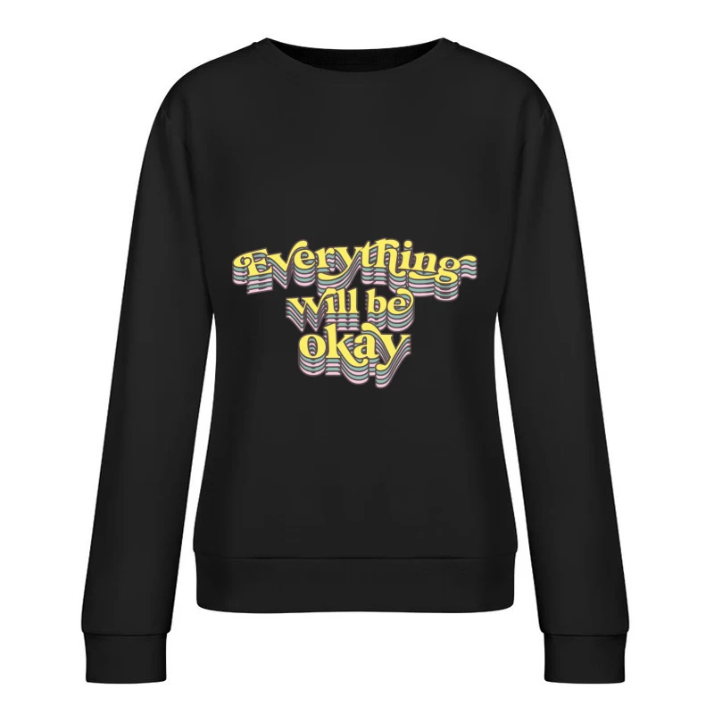 Optimistische Botschaft in Pastellfarben Damen Pullover Sweatshirt