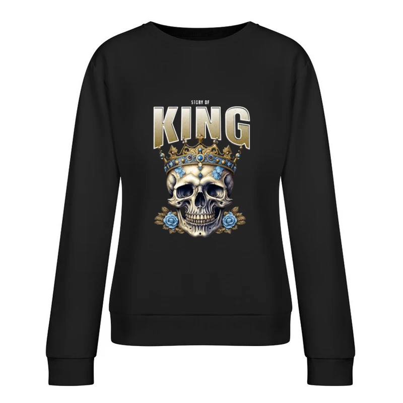 Geschichte eines Königsschädels Damen Pullover Sweatshirt