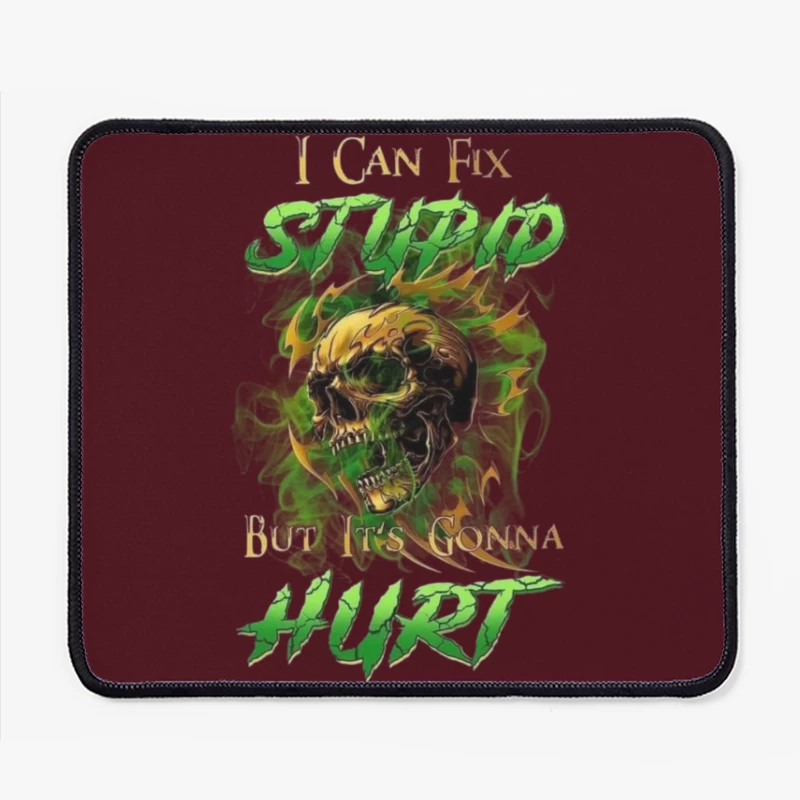 Edgy Motivational Skull Art Mouse Pad