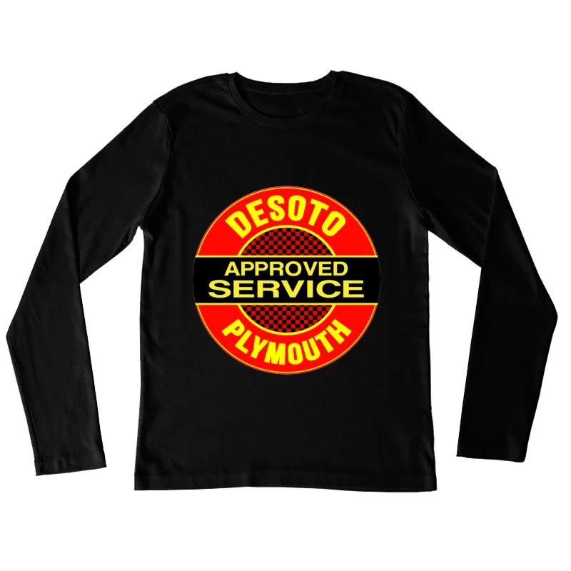 Vintage DeSoto-Plymouth Approved Service Station Logo Female Long Sleeve T-Shirt