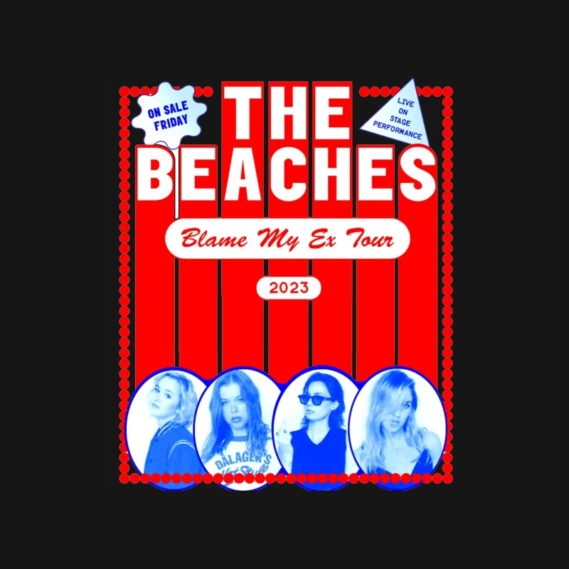 The Beaches 'Blame My Ex' 2023 Tour Retro-Style Concert Poster Male Long Sleeve T-Shirt