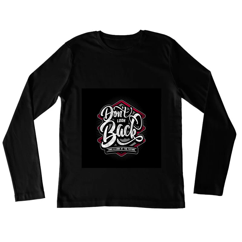 Motivation et Futur en Typographie Femme Manches Longues T-Shirt