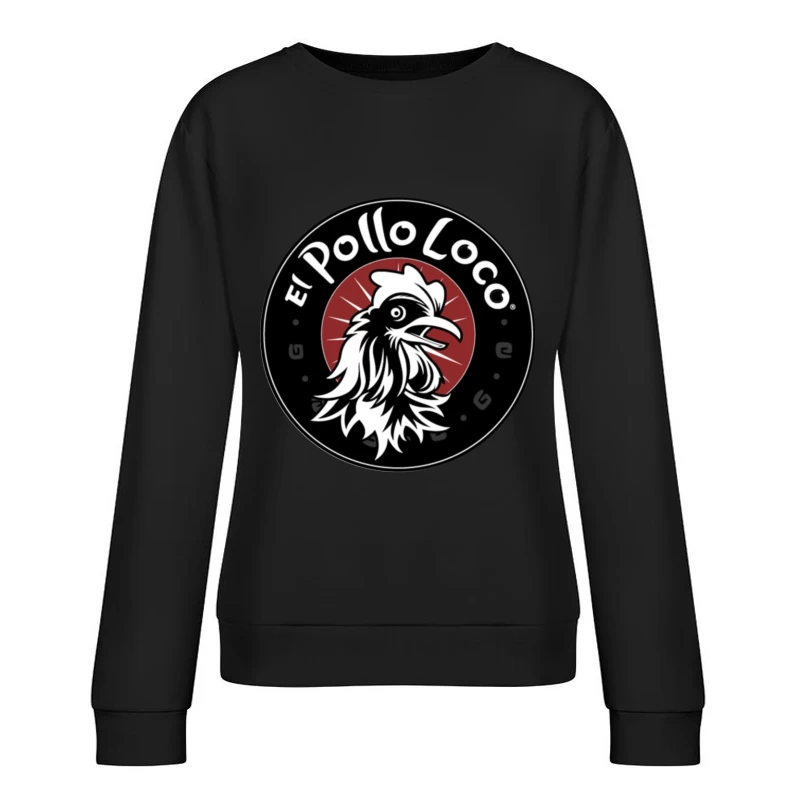 El Pollo Loco Female Pullover Sweatshirt