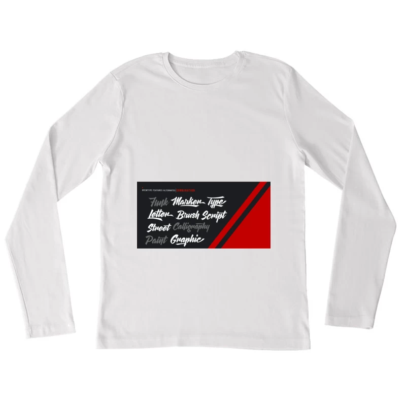 Design typographique alterné avec texte artistique Femme Manches Longues T-Shirt