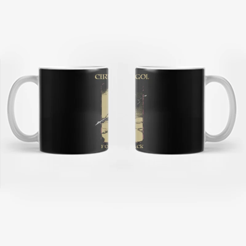 Cirith Ungol Forever Black Coffee Mug