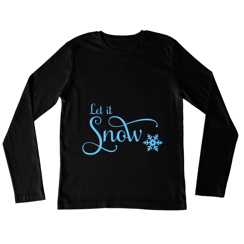 Design hivernal avec flocon et texte Femme Manches Longues T-Shirt