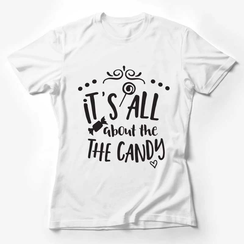 Tout est question de bonbons Femme T-Shirt