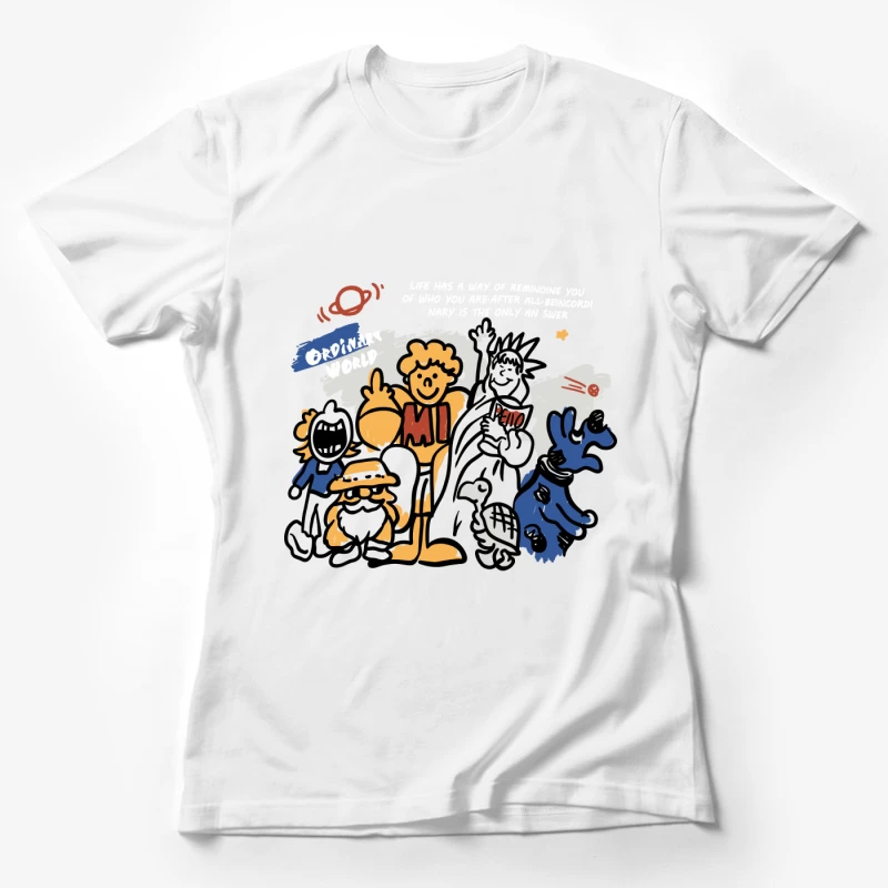 Abenteuer in einer gewöhnlichen Welt Damen T-Shirt