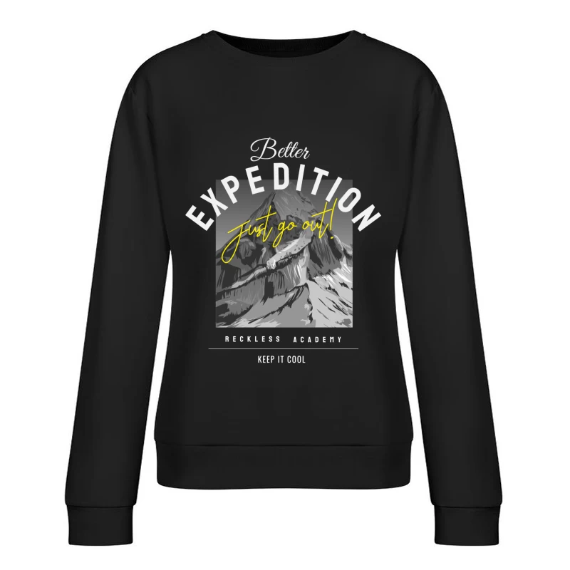 Abenteuer Bergsteigen Motivation Damen Pullover Sweatshirt